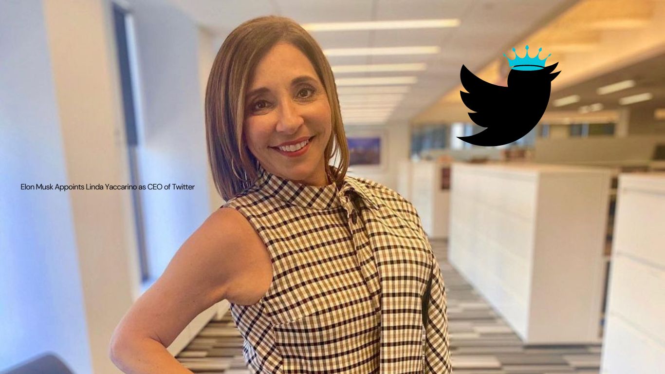 Elon Musk Appoints Linda Yaccarino as CEO of Twitter